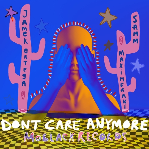 MAXI MERAKI, Jamek Ortega & Samm (BE) - Don't Care Anymore [MBR550]